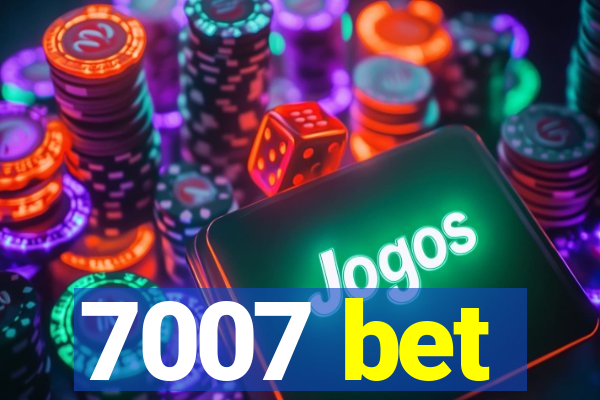 7007 bet